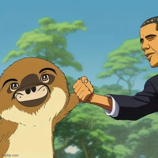 President Obama fist-bumps a sloth while campaigning to establis | image tagged in president obama fist-bumps a sloth while campaigning to establis | made w/ Imgflip meme maker