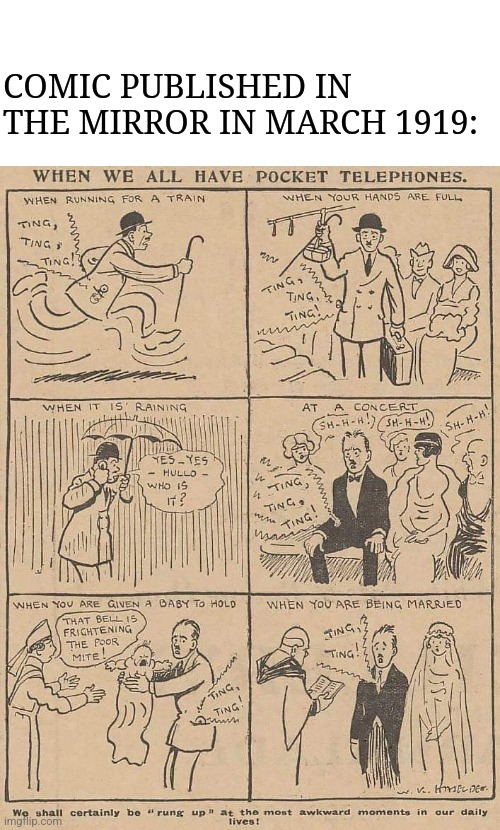 Creative Foresight | COMIC PUBLISHED IN THE MIRROR IN MARCH 1919: | image tagged in old,newspaper,comics,cellphone,prediction,history memes | made w/ Imgflip meme maker