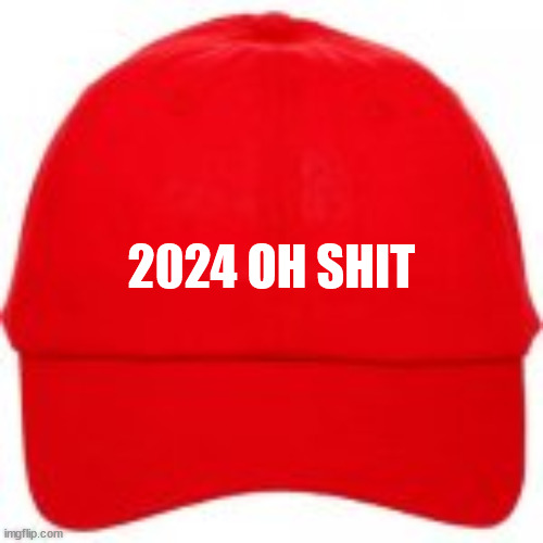 2024 | 2024 OH SHIT | image tagged in oh shit | made w/ Imgflip meme maker