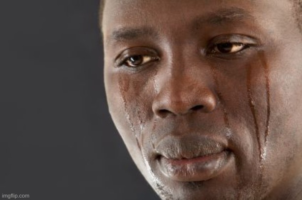 crying black man | image tagged in crying black man | made w/ Imgflip meme maker