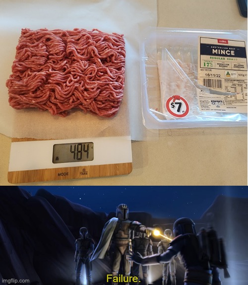 Coles mince beef ain't 500 grams (1.1lb) these days | image tagged in failure,coles,mince beef,weight,scam,meanwhile in australia | made w/ Imgflip meme maker