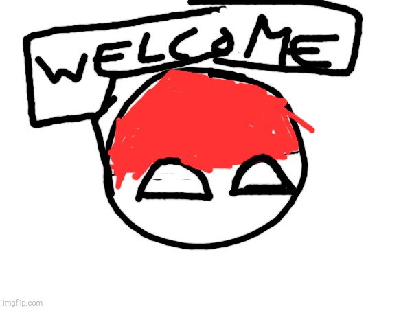 Welcome to this stream! Happy Polish Independence Day!!  | image tagged in polandball | made w/ Imgflip meme maker