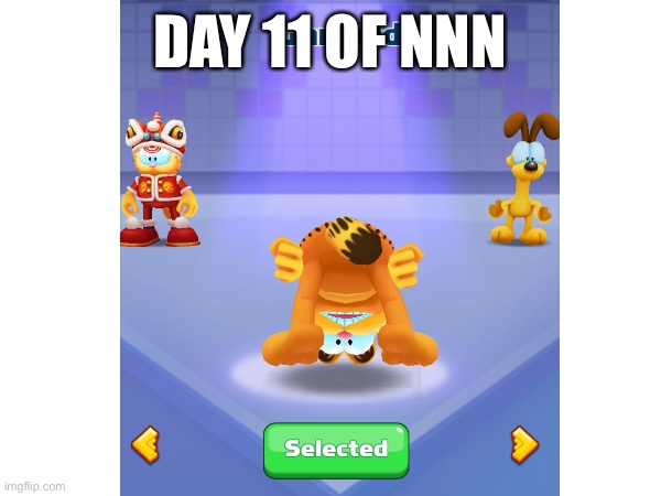 Garfield | DAY 11 OF NNN | image tagged in unfunny,funny | made w/ Imgflip meme maker