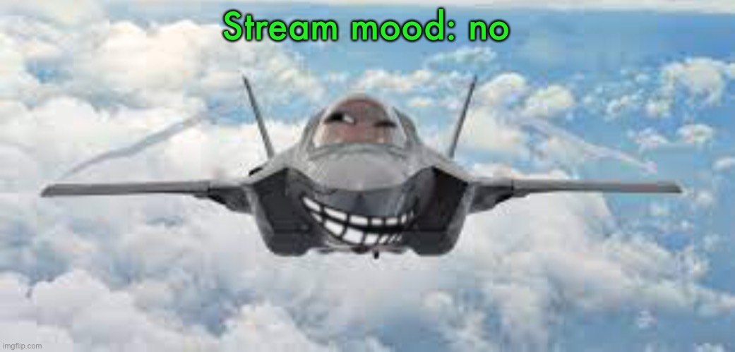 :trol: | Stream mood: no | image tagged in trol | made w/ Imgflip meme maker