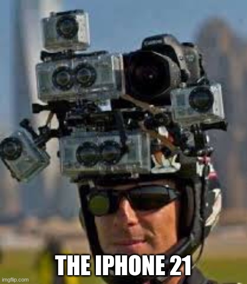 Hidden camera | THE IPHONE 21 | image tagged in hidden camera | made w/ Imgflip meme maker