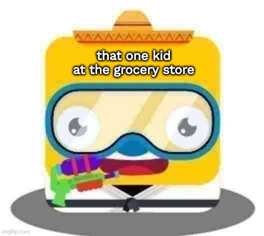 I know you have seen this person multiple times in your life. |  that one kid at the grocery store | image tagged in that one kid,gaming,kids,fun,fact | made w/ Imgflip meme maker