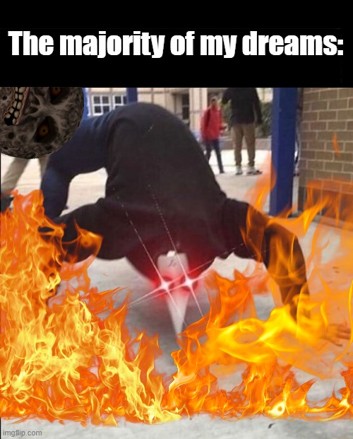 The majority of my dreams: | image tagged in i smell | made w/ Imgflip meme maker