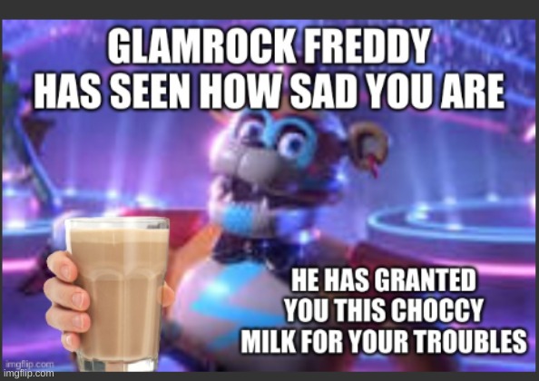 My OG account was deleted so im reclaiming my memes | image tagged in memes,mine once again,fnaf,glamrock freddy | made w/ Imgflip meme maker