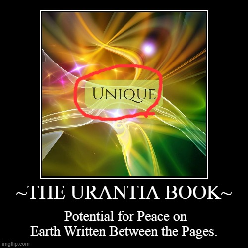 Urantia Book | image tagged in funny,demotivationals | made w/ Imgflip demotivational maker