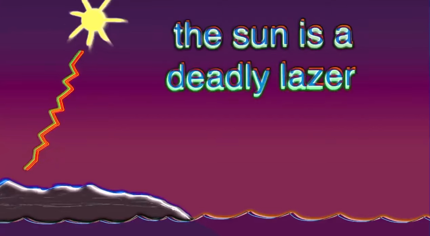 The sun is a deadly laser Blank Meme Template