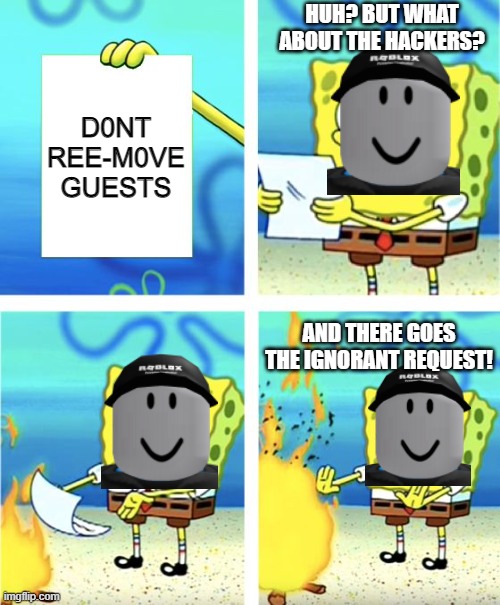 ROBLOX Buring Bad Request Imgflip ROBLOX Buring Bad Request Imgflip
