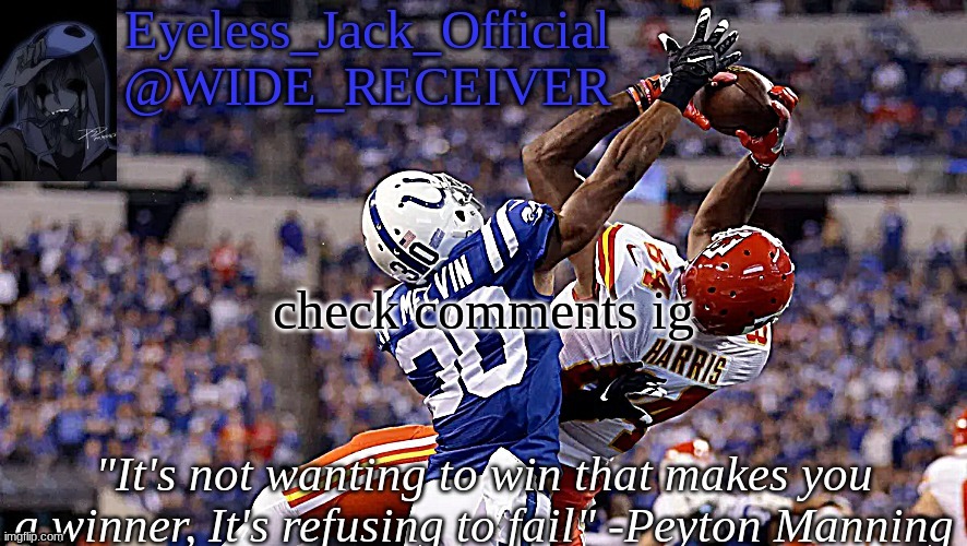 Eyeless_Jack_Official announcement temp | check comments ig | image tagged in eyeless_jack_official announcement temp | made w/ Imgflip meme maker