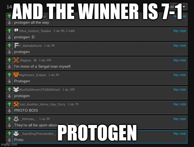 hmm v2 | AND THE WINNER IS 7-1; PROTOGEN | made w/ Imgflip meme maker