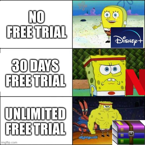 Spongebob strong |  NO FREE TRIAL; 30 DAYS FREE TRIAL; UNLIMITED FREE TRIAL | image tagged in spongebob strong,memes,funny | made w/ Imgflip meme maker