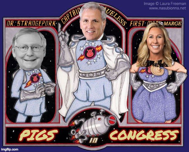 Pigs in Congress | MARGE UE LESS | image tagged in memes,pigs in congress,dr strangepork,captain clueless | made w/ Imgflip meme maker