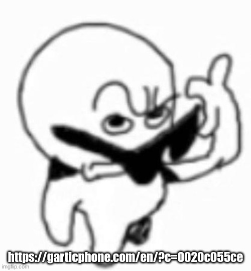 i beg thine pardon | https://garticphone.com/en/?c=0020c055ce | image tagged in i beg thine pardon | made w/ Imgflip meme maker