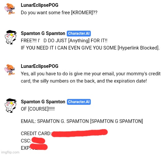 I SCAMMED THE [[BIG SHOT]] (censored the credit card info just in case) | made w/ Imgflip meme maker