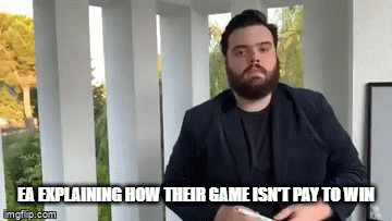 EA be like: - Imgflip