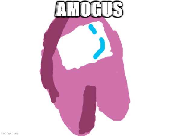 Amogus | AMOGUS | image tagged in sus,amogus | made w/ Imgflip meme maker