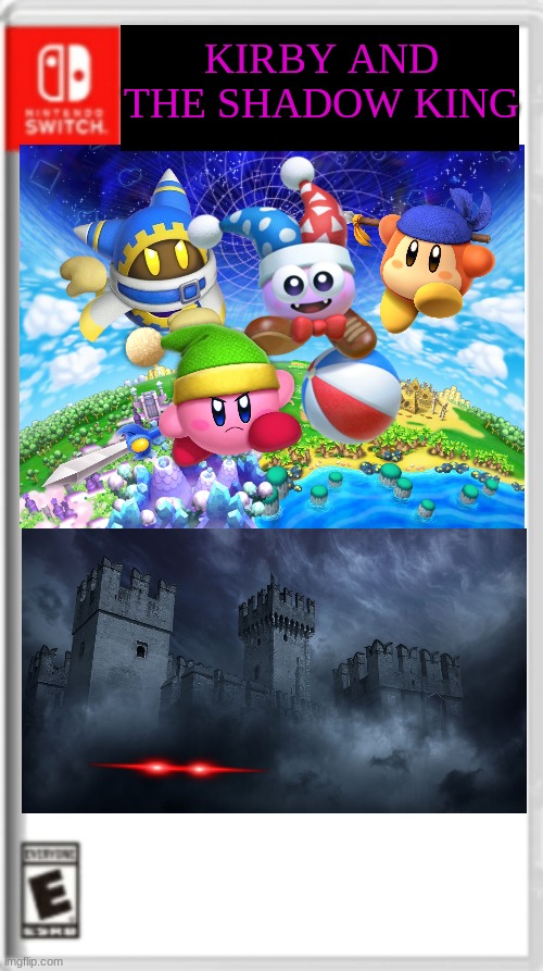 Nitendo Switch Blank Cover | KIRBY AND THE SHADOW KING | image tagged in nitendo switch blank cover | made w/ Imgflip meme maker