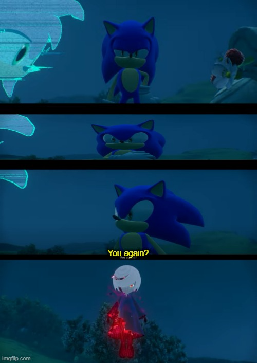 High Quality Sonic Frontiers You again!? Blank Meme Template