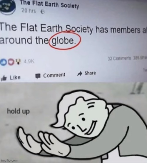 F L A T     EARTH | image tagged in just one more | made w/ Imgflip meme maker