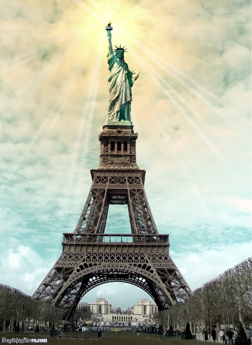 Statue of Liberty and Eiffel Tower | image tagged in statue of liberty and eiffel tower | made w/ Imgflip meme maker