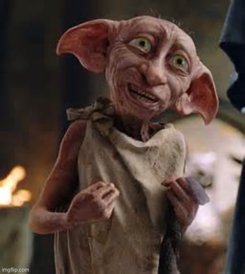 Dobby | image tagged in dobby | made w/ Imgflip meme maker