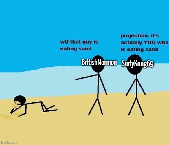 hahaha rostid | BritishMormon; SurlyKong69 | made w/ Imgflip meme maker