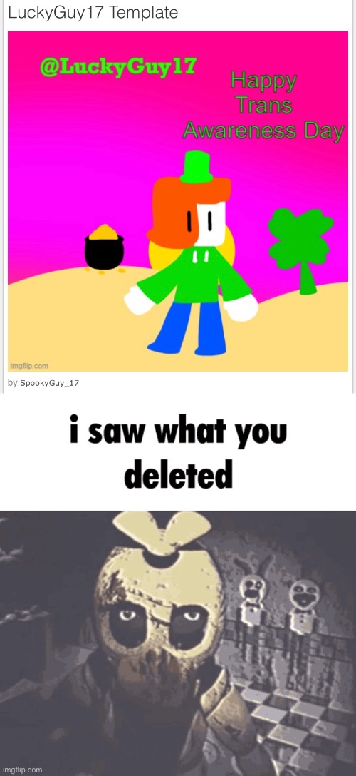 image tagged in i saw what you deleted | made w/ Imgflip meme maker