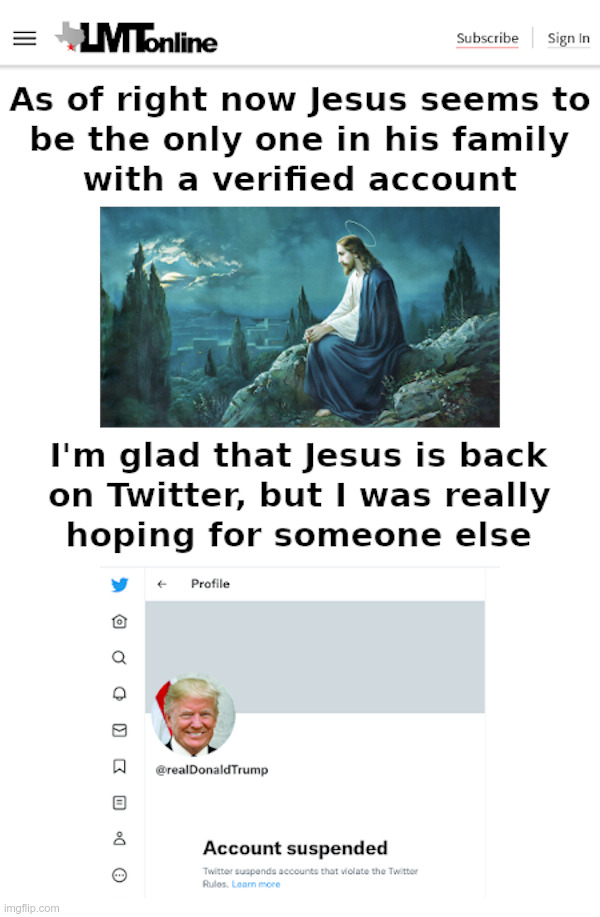 Jesus Is Back? | image tagged in jesus,twitter,blue check,jesus says,trump 2024 | made w/ Imgflip meme maker