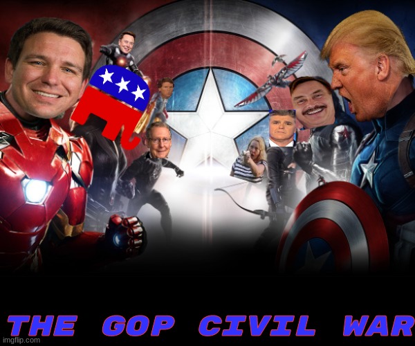 Gop Civil War | The GOP civil War | image tagged in civil war,marvel civil war 1,gop | made w/ Imgflip meme maker