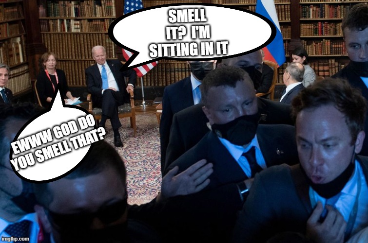 like a homeless man in church Biden sits in his own pew | SMELL IT?  I'M SITTING IN IT; EWWW GOD DO YOU SMELL THAT? | made w/ Imgflip meme maker