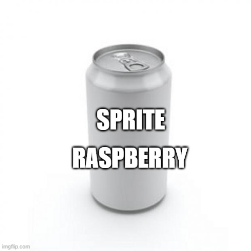 Blank Soda or Beer Can | SPRITE RASPBERRY | image tagged in blank soda or beer can | made w/ Imgflip meme maker