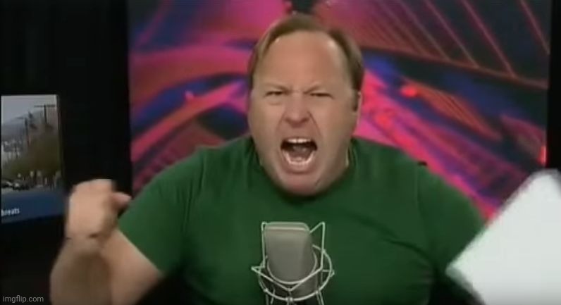 Alex Jones | image tagged in alex jones | made w/ Imgflip meme maker