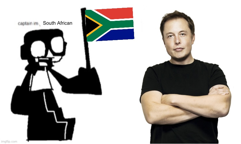 South African | image tagged in captain i m x,memes | made w/ Imgflip meme maker