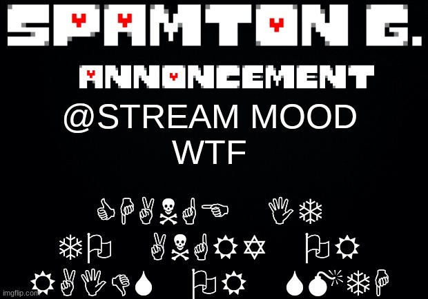 Spamton announcement temp - Imgflip