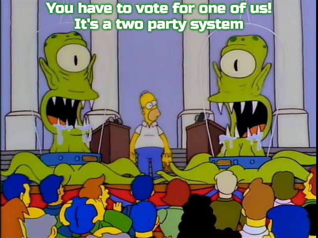 Kang and Kodos | You have to vote for one of us!
It's a two party system | image tagged in kang and kodos,slavic | made w/ Imgflip meme maker