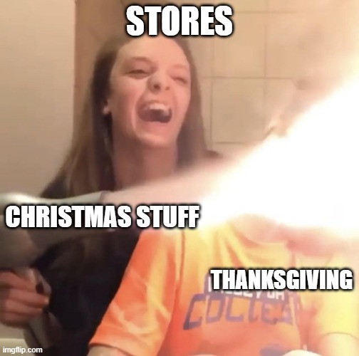 Bring on the Nog. | STORES; CHRISTMAS STUFF; THANKSGIVING | image tagged in crying with laughter | made w/ Imgflip meme maker