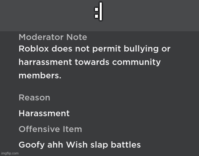 Ability Wars you sly doggy | :| | image tagged in banned from roblox | made w/ Imgflip meme maker