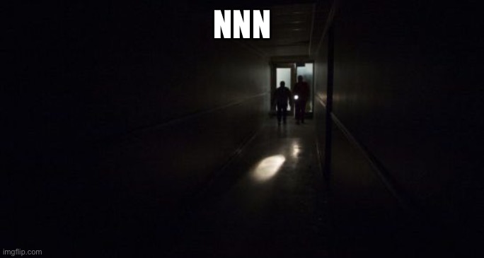 power blackout | NNN | image tagged in power blackout | made w/ Imgflip meme maker