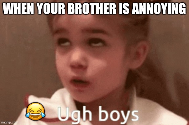 your little brother is so annoying｜TikTok Search