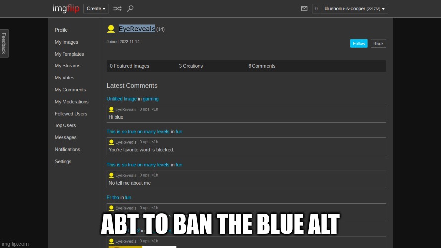 ABT TO BAN THE BLUE ALT | made w/ Imgflip meme maker