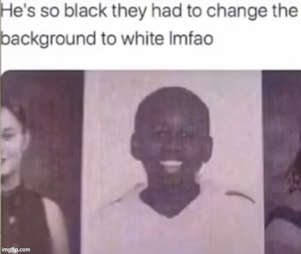 Credit to Pochita_ | image tagged in black,insults | made w/ Imgflip meme maker