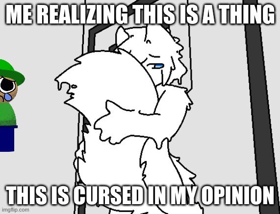 my opinion | ME REALIZING THIS IS A THING; THIS IS CURSED IN MY OPINION | image tagged in smug colin,memes,dave and bambi,changed | made w/ Imgflip meme maker
