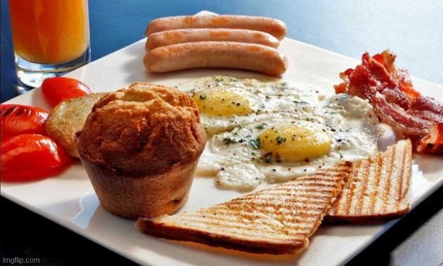 First to comment gets a healthy breakfast to start the day | image tagged in breakfast options | made w/ Imgflip meme maker
