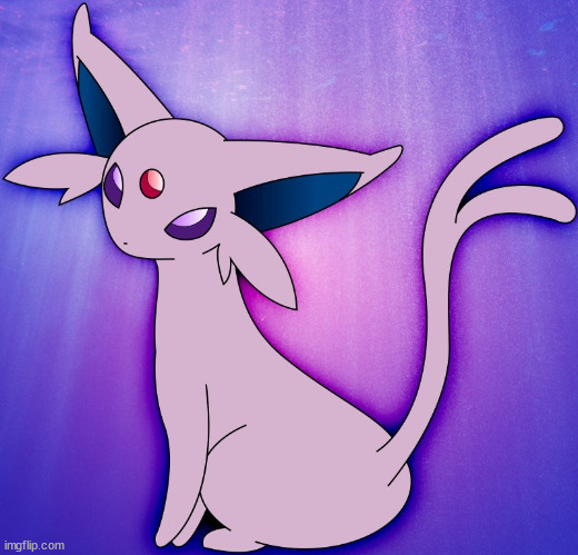 Espeon | image tagged in espeon | made w/ Imgflip meme maker