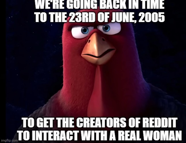 Who's in!!?? | image tagged in time travel | made w/ Imgflip meme maker
