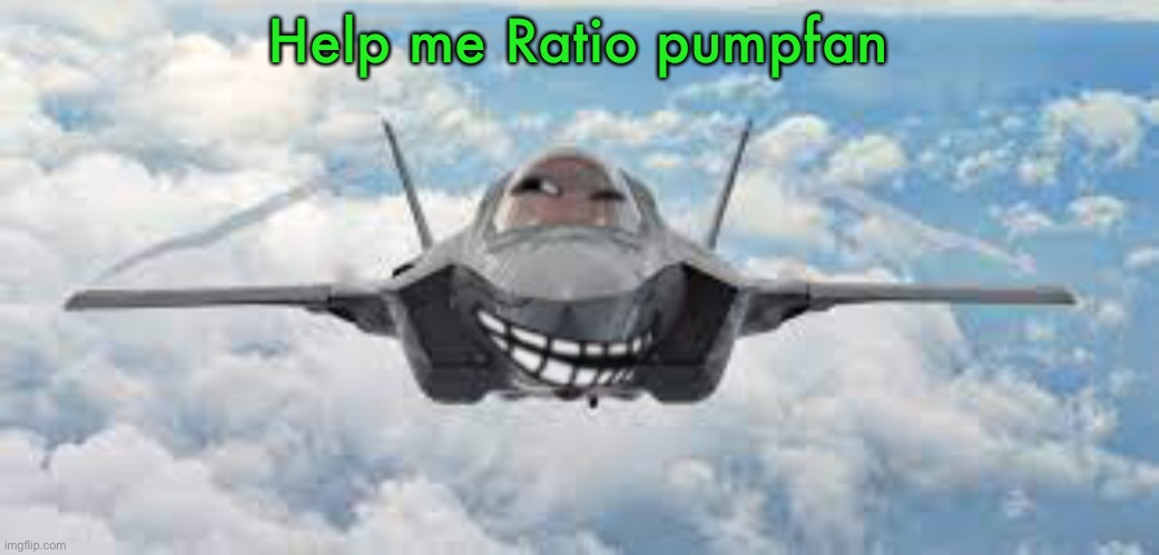 https://imgflip.com/i/70uvve?nerp=1668530955#com22193861 | Help me Ratio pumpfan | image tagged in trol | made w/ Imgflip meme maker