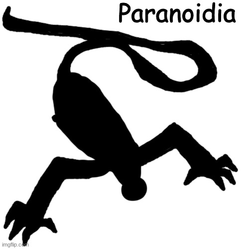 bvggfgdd | Paranoidia | made w/ Imgflip meme maker